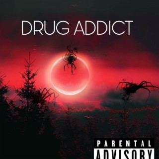 DRUG ADDICT