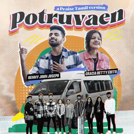 Potruvaen ft. Gracia Betty Edith | Boomplay Music