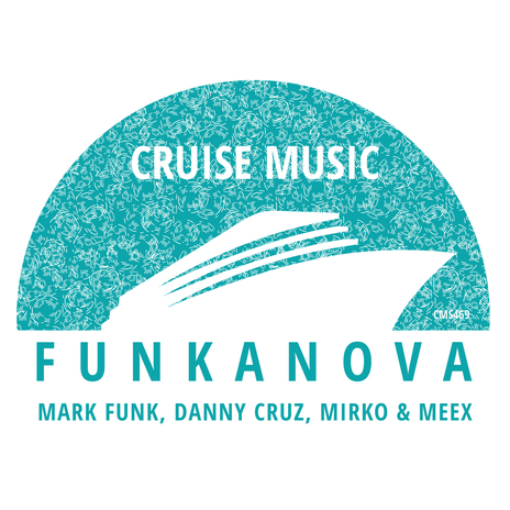 Funkanova (Radio Edit) ft. Danny Cruz & Mirko & Meex | Boomplay Music