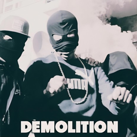 DEMOLITION | Boomplay Music
