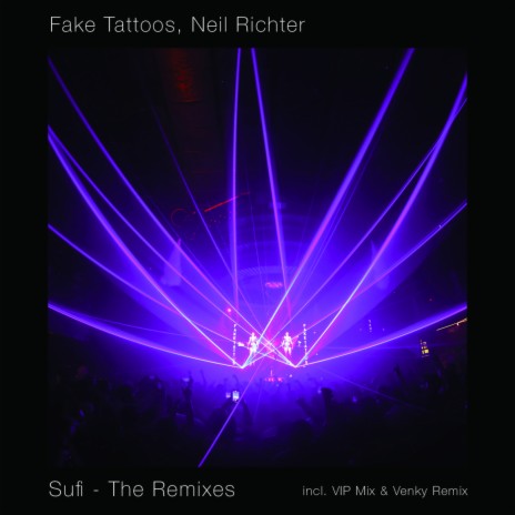 Sufi (VIP Mix) ft. Neil Richter | Boomplay Music
