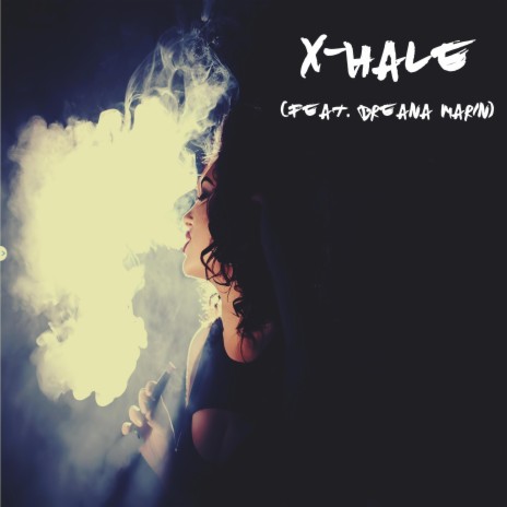 X-Hale (Radio Edit) ft. Breana Marin
