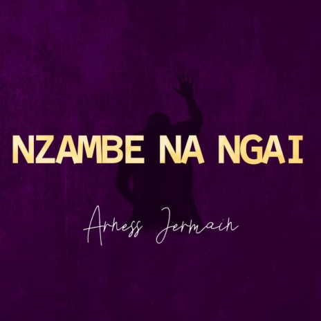 Nzambe Na Ngai | Boomplay Music