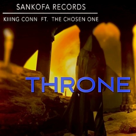 Throne ft. The Chosen One