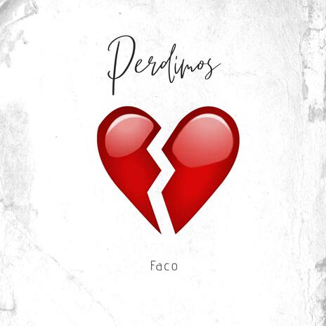 Perdimos | Boomplay Music