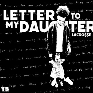 Letter To My Daughter lyrics | Boomplay Music