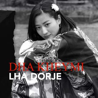 Kheymi ft. Lha Dorje lyrics | Boomplay Music