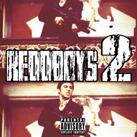 reddboys 2 ft. Bourbonredd, blackdrift & tamirwtf | Boomplay Music