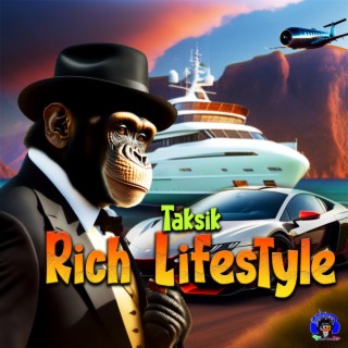 Rich Lifestyle lyrics | Boomplay Music