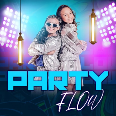 Party Flow | Boomplay Music