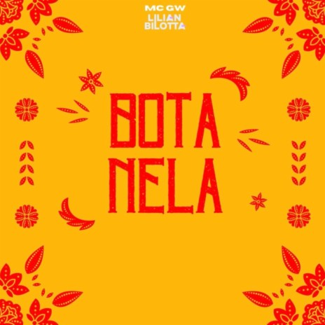 BOTA NELA | Boomplay Music