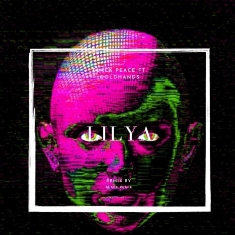Lilya (feat. Goldhands) | Boomplay Music