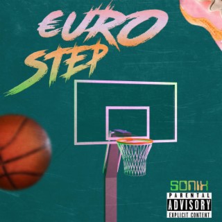 Euro Step lyrics | Boomplay Music