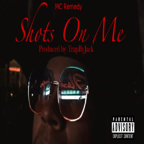 Shots On Me | Boomplay Music