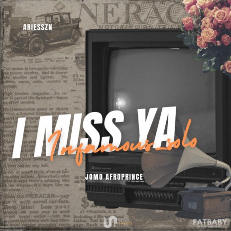 I miss ya ft. Jomo Afroprince | Boomplay Music