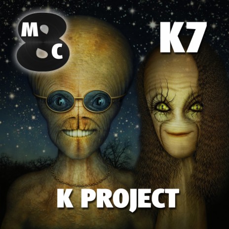 K Project - K7 (Radio Edit) | Boomplay Music