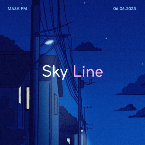 Sky Line | Boomplay Music