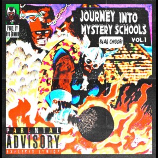 Journey Into Mystery Schools, Vol. 1