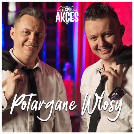Potargane Włosy (Radio Edit) ft. Dance 2 Disco | Boomplay Music