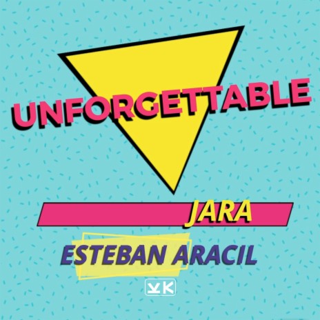 Unforgettable ft. Esteban Aracil