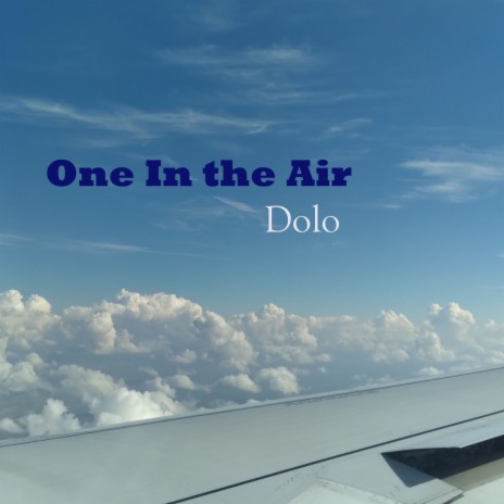 One In The Air | Boomplay Music