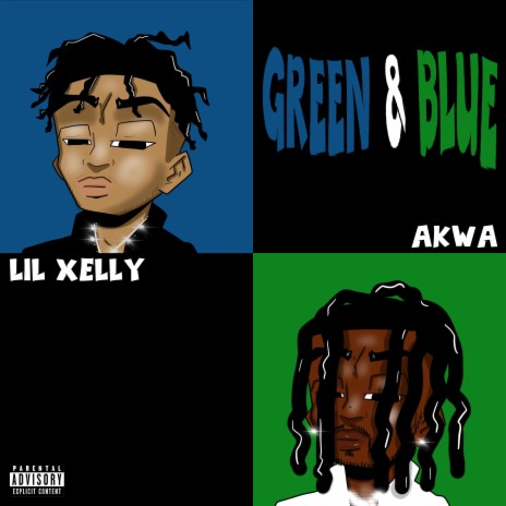 GREEN & BLUE ft. Lil Xelly | Boomplay Music