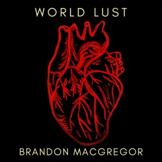 world lust lyrics | Boomplay Music