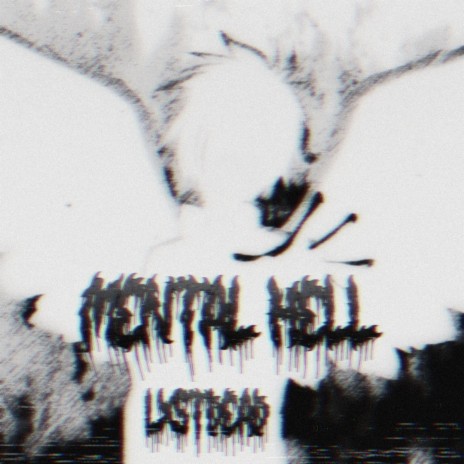 MENTAL HELL | Boomplay Music