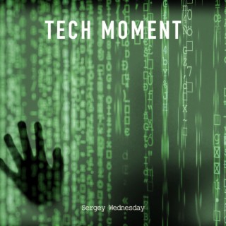 Tech Moment