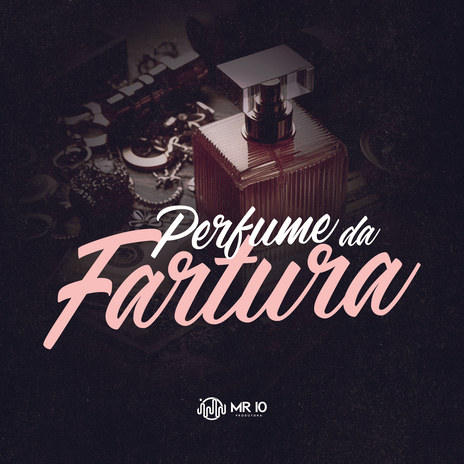 Perfume da Fartura ft. DJ Pitico, Yuri Redicopa & MC GRINGO 22 | Boomplay Music