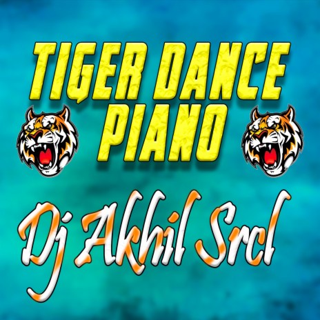 Tiger Dance Piano (Vol. 1) | Boomplay Music