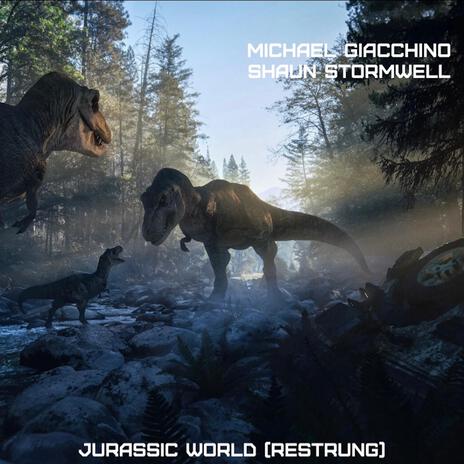 Jurassic World (Restrung) | Boomplay Music