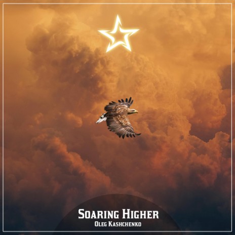 Soaring Higher | Boomplay Music