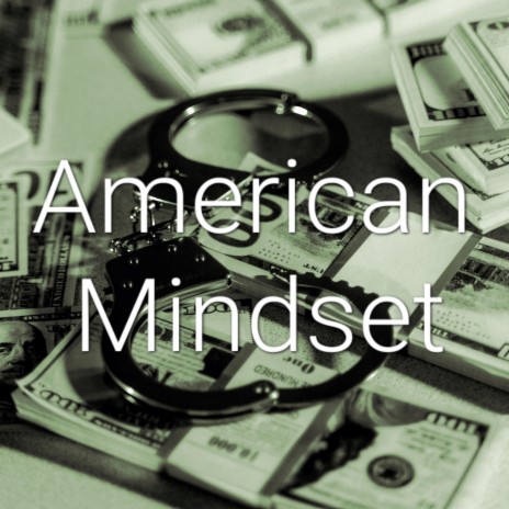 American Mindset | Boomplay Music