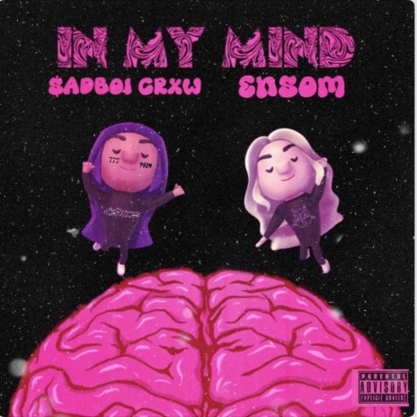 In My Mind ft. Sadboi Crxw
