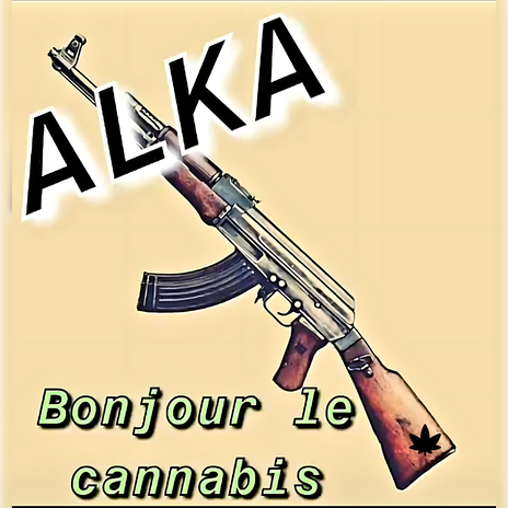 Bonjour le cannabis | Boomplay Music