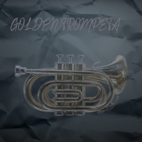 Golden Trompeta ft. Zariz