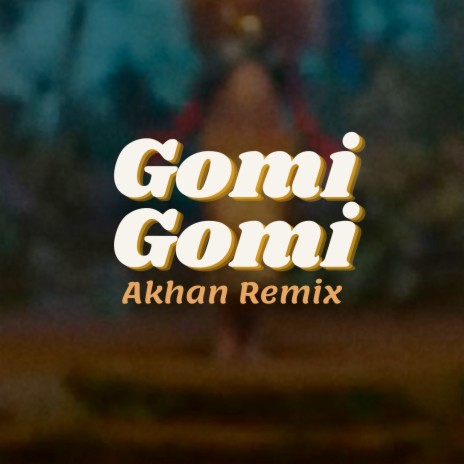 Gomi Gomi (Remix) | Boomplay Music