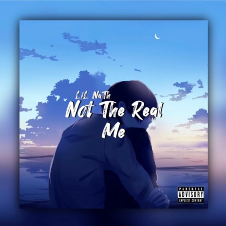 Not The Real Me | Boomplay Music
