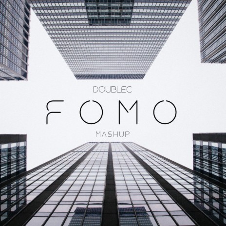 FOMO - MASHUP | Boomplay Music