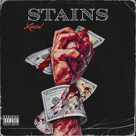 Stains ft. Xzirial | Boomplay Music