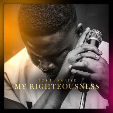 My Righteousness | Boomplay Music