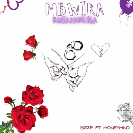 Mbwira ft. Moneymind | Boomplay Music