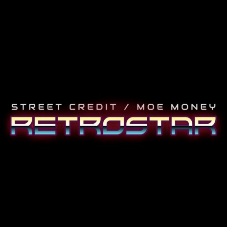 STREET CREDIT / MOE MONEY | Boomplay Music