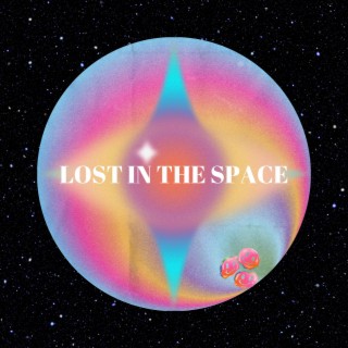 LOST IN THE SPACE