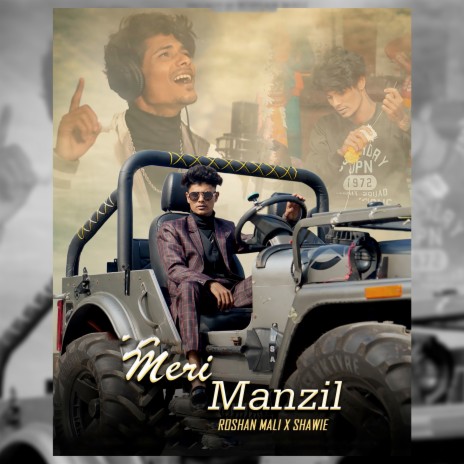 Meri Manzil ft. Roshan Mali | Boomplay Music