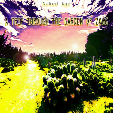 A Trip Through The Garden of ZOGG (Original Mix) | Boomplay Music