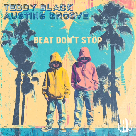 Beat Don't Stop (Sebb Junior Remix) ft. Austins groove & Sebb Junior | Boomplay Music