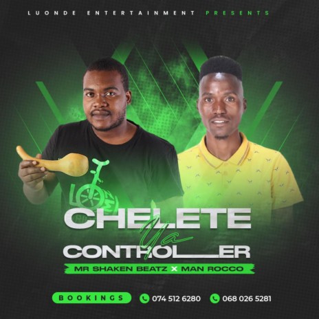Chelete yale controller ft. Man rocco & Boss lady | Boomplay Music