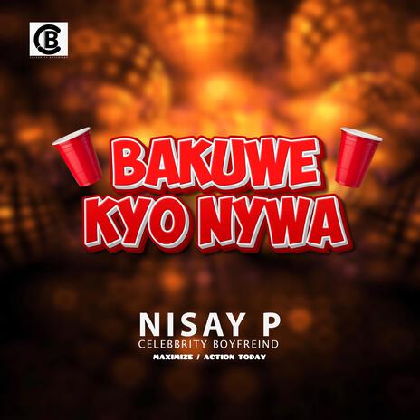 Bakuwe Kyonywa | Boomplay Music